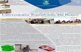 Universitatea Transilvania din Braşov EWSLETTERold.unitbv.ro/Portals/0/Newsletter/Newsletter Iulie 2017.pdf · Blocul motor, chiulasa și pistonul sunt printate 3D din pulberi de