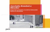 Asociația Română a Băncilor · •Obiectul studiului este de a cuantifica impactul total al sistemului bancar asupra economiei românești, în termeni de: •Impact direct -