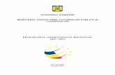 GUVERNUL ROMÂNIEI MINISTERUL DEZVOLTĂRII, LUCRĂRILOR ... · III Judeţe şi Municipalitatea Bucureşti 42 Regiunile de Dezvoltare reprezintă cadrul pentru elaborarea, implementarea,