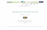 ANALIZA LEGISLAȚIEI · obiectivului de ecologizare a economiei. Relevant este și faptul că Republica Moldova se angajează să depună eforturi pentru ca politicile sale să prevadă