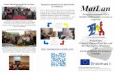 Elevi voluntari din cele două şcoli rezolvă probleme ...matlanproject.weebly.com/uploads/4/2/9/1/42916225/flyer_ro.pdfAcest proiect a fost finanţat cu sprijinul Comisiei Europene.