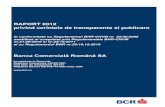 RAPORT 2012 privind cerintele de transparenta si publicare · 1.1 Organizarea structurii de conducere si structura organizatorica a Bancii Comerciale Romane SA 3 1.2 Politica si practicile