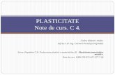 PLASTICITATE Note de curs. C 3. - om.ugal.ro Carmen/desc/Plasticitate... · Dinel Tanase si Cananau Nicolae, Tehnologia deformarii plastice, Galati University Press, 2010, ISBN 978-606-8008-72-1.