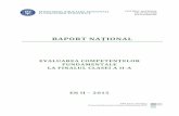 RAPORT NAȚIONAL - portalinvatamant.ro · de evaluare la finalul clasei pregătitoare și prezentul Raport Național privind Evaluarea competențelor fundamentale la finalul clasei