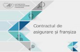 Contractul de asigurare și franșiza - asfromania.roasfromania.ro/.../2018/06/Ora-8-Contractul-de-asigurare-fransiza.pdf · Contractul de asigurare și franșiza . Caracteristicile
