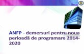 Proiecte în implementare - anfp.gov.ro fse/Demersuri 2014-2020.pdf · Proiect finanţat din FSE prin Programul Operaţional “Dezvoltarea Capacităţii Administrative” Valoarea