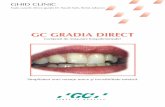 GC GRADIA DIRECT - dentaloutlet.ro · - direct în cavitate. • Seringã - pe o hârtie de amestec ºi apoi în cavitate folosind un instrument adecvat. 5 Conturare Conturañi înainte