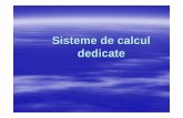 Sisteme de calcul dedicate - FCIM Masterat Informmasterat.fcim.utm.md/informatii/curs_sdc/scd01.pdf · 15.03.2015 Sisteme de calcul dedicate (01) 4 Cuprins 1. Introducere 2. Modele