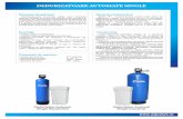 tehnice/19. dedurizatoare automate single.pdf · magneziu din apa. Aceste echipamente se bazeaza pe proprietatea schimbatorilor de ioni de a inlocui ionii de Ca2+ si Mg2+ din apa