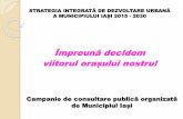STRATEGIA INTEGRATĂ DE DEZVOLTARE URBANĂ A …apix.ro/wp-content/uploads/2017/06/Prezentare-Consultare-Publica-SIDU... · Construirea șiamenajarea unor clădiricu destinațiade