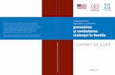 prevenirea și combaterea violenței în familiecdf.md/files/resources/136/Suport de curs Implementarea Legislatiei.pdf · violenței în familie Instruirea și sensibilizarea specialiștilor