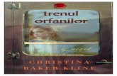 CHRISTINA BAKER KLINE101books.ru/pdf/Christina_Baker_Kline_-_Trenul_orfanilor_.pdfCHRISTINA BAKER KLINE