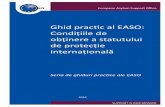 Ghid practic al EASO: Condițiile de obținere a statutului ... · mitate cu articolul 1D din Convenția de la Geneva și articolul 12 alineatul (1) din Directiva privind condițiile