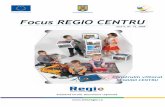 Focus REGIO 14 - Revista Focus Regio Centru...¢  FOCUS REGIO CENTRU 3 FONDURI REGIO PENTRU £MBUN£’T£’£â€IREA