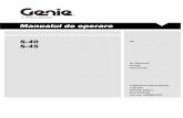 Manualul de operare - manuals.gogenielift.commanuals.gogenielift.com/Operators/romanian/1259837RO.pdf · Manualul de operare Ediția a șaptea • Primul tiraj Introducere 2 S-40
