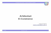 Arhitecturi E-Commerceandrei.clubcisco.ro/cursuri/4ec/ciprian/3_eCommerce_ppt.pdf · decizii manageriale (Decision Support Systems, Online Analytical Processing, Data Warehouse, Data