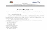 CAIET DE SARCINI · - Indicator de norme de deviz pentru lucrări de spaţii verzi SV – 1961; - Indicatori de norme de deviz pentru lucrări de construcţii pentru spaţii verzi