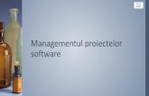 Managementul proiectelor software · –Identifică jaloanele (milestones) și livrabilele asociate fiecărei activități ›Planul proiectului –Indică dependențele dintre activități