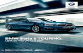 BMW Seria TOURING. - auto-testdrive.ro BMW Seria 5 Touring-0717.pdf · PREŢURI AUTOMOBILE BMW SERIA 5 TOURING Model Motor Capacitate Putere Consum Emisii CO 2 Preţ în Euro Preţ
