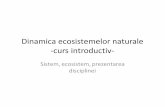 Dinamica ecosistemelor naturale -curs introductiv-silvic.usv.ro/cursuri/cbcp_dinamica_ecosist.pdf · – Rezistența arborelui la uscăciune este ridicată; – Ciupercile de micoriză