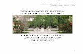 COLEGIUL NAŢIONAL „MATEI BASARAB” BUCUREŞTIbasarab.ro/wp-content/uploads/2015/11/RegulamentIntern2016-2017.pdf · majori şi a situaţiilor speciale, cazuri în care, elevii