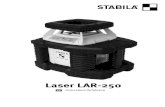 Laser LAR-250 · laser poate să fie orientat foarte precis cu ajutorul celor 4 marcaje (15) de pe elementul-soclu, pe crucea de marcare. Intersecţia liniilor care formează crucea,