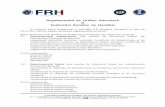 Regulamentul de Ordine Interioară al Federației Române de ...frh.ro/pdf/regulament_interior_2017.pdf · sunt prevăzute în Regulamentul de organizare individuale în Normele de