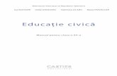 Educație civică · de către toţi: democraţia, libertatea, drepturile omului, pluralismul, economia liberă de piaţă. Totodată, Europa și-a clădit o identitate comună prin
