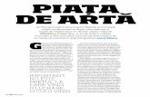 Piata de arta - GQ - mai09 de arta.pdf · DE ARTA din România este încä la început, Galeriile promoveazä artiîtii contemporani la târguri internationale casele de licitatie