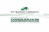 Raportul Consiliului de administrație al SIF Banat-Crișana ... · RAPORTUL CONSILIULUI DE ADMINISTRAȚIE AL SIF BANAT-CRIȘANA PENTRU EXERCIȚIUL FINANCIAR 2012 | 5 crescut cu 37,1%,