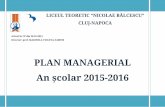 PLAN MANAGERIAL An școlar 2015-2016balcescucj.ro/files/documente_2016/documente/Pl_managerial_final_2015-16.pdf · personalului didactic Dosarul comisiei de mobilitate Pe durata