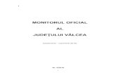 MONITORUL OFICIAL AL JUDEŢULUI VÂLCEA · 2016-04-14 · modificarea Anexei nr.6.6 ’’ Programul lucrărilor de covoare bituminoase, la Hotărârea Consiliului Judeţean Vâlcea