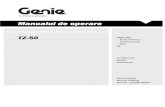 Manualul de operaremanuals.gogenielift.com/Operators/romanian/1272897RO.pdfManualul de operare Ediția a IV-a • Al doilea tiraj Introducere 2 TZ-50 Cod manual 1272897ROGT Contactarea