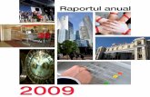 2009 - MobiasBanca anual 2009... · 2010-08-06 · 2009 a fost un an al provocărilor pentru tot sistemul bancar din Moldova. Criza ce a venit din sectorul real al economiei a influenţat