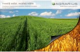 ţi astăzi, recoltaţi mâine - econet romania...Prezentarea companiei AGRARIUS AG • 22 Noiembrie 2011 10 Mediu propice creşterii Cerinţe externe Cerinţe interne populaţie mondială