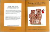 ursul grizzly...George I ursul grizzly o povestire care ajută copiii să treacă mai uşor peste o despărţire temporară de un părinte În viaţa unui copil poate veni o vreme