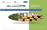 2013...de prelucrare a lemnului, transformând Regiunea Centru în cel de-al doilea bazin de recoltare forestieră al României (după Regiunea Nord-Est) și prima regiune în ce privește