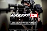 Joacă Counter-Strike în realitate!Airsoft-ul este un joc cu tentă militară în cadrul căruia participanții folosesc atât tactici de luptă, armele (replici), cât și echipamentul