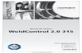 Manual de utilizare WeldControl 2.0 315...4 EN Manual de utilizare HÜRNER WeldControl 2.0 315 Versiune Septembrie 2014 HÜRNER Schweisstechnik GmbH Nieder-Ohmener Str. 26 35325 Mücke,