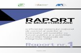 RAPORTapi.md/upload/files/Raport_nr_1_Monitorizare_ANI.pdf · vind respectarea regimului juridic al conflictelor de interese, al incompa- tibilităților, restricțiilor și limitărilor.