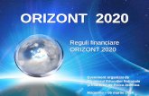 ORIZONT 2020 - ifa-mg.ro · Rambursarea costurilor eligibile intervenite in timpul implementarii proiectului si corespunzand perioadelor de raportare stabilite in GA. Platite coordonatorului
