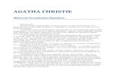 Agatha Christie  · Web viewLegiuitorii noştri ar trebui să fie aleşi din clasa care nu are nevoie să muncească pentru a trăi, clasa care poate fi cu adevărat indiferentă