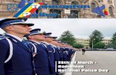 25th of March - Romanian National Police Day · 2014-07-14 · (C.I.P.C.), precursor of INTERPOL, since 1923. As a sign of demonstrating its capacity, between the 7th and 12th of