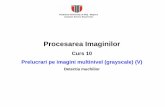 Procesarea Imaginilor - UTClujusers.utcluj.ro/~tmarita/IPL/IPCurs/C10.pdf · - puncte de muchie trasaturi pt. stereoreconstructie. Technical University of Cluj Napoca Computer Science