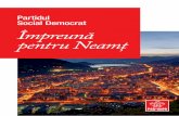 Partidul Social Democrat Împreună pentru Neamțatacul.ro/wp-content/uploads/2017/07/PSD-program-politic-complet-_-spread.pdf · hriSoStom FilipeScu • Organizarea de tabere spirituale
