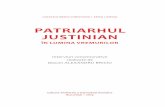 Patriarhul Justinian in lumina vremurilor · de la concertele de colinde“ 69 arhid. prof. dr. Ioan Caraza ... cu profil religios-moral, între care Oastea Domnului, Frăția Ortodoxă