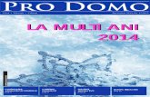 LA MULTI ANI 2014ceccarhr.ro/wp-content/uploads/2014/02/Pro-Domo-12.2013...CECCAR Buzău s-a organizat ceremonia depunerii jurământului faţă de ţară şi faţă de Corpul Experţilor