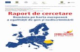 România pe harta europeană a egalității de gen și ... · România pe harta europeană a egalității de gen și nediscriminării. 2 CUPRINS Note metodologice .....3 Selecție
