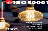 ISO 50001 - Energy Management system · PDF file 2019-01-11 · • ISO 50003, Energy management systems – Requirements for bodies providing audit and certification of energy management