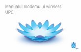 Manualul modemului wireless UPC · • Depanare • Cum să-ți configurezi un cont de client e-mail • Glosar. ... • Pornește PC-ul precum și celelalte dispozitive de rețea.